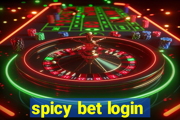 spicy bet login